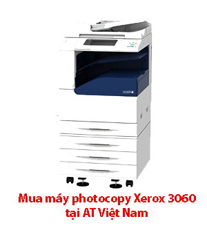 Mua máy photocopy Xerox 3060 tại AT Việt Nam Mua máy photocopy Xerox 3060 tại AT Việt Nam